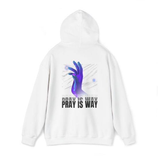 Fashion Hoodie - Pray is way